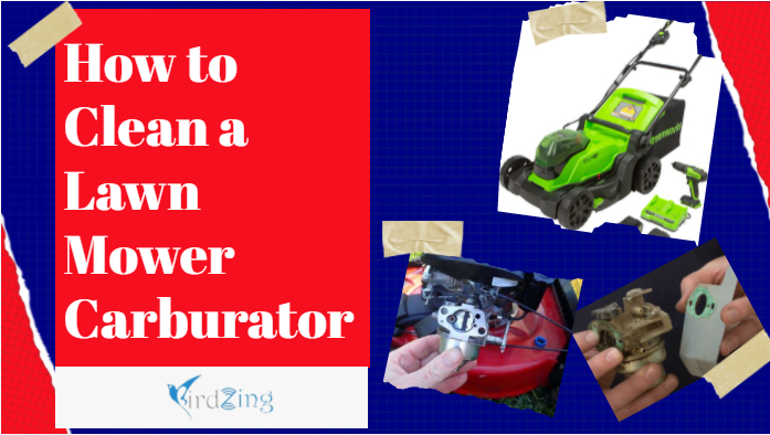 How to clean lawn mower carburetor