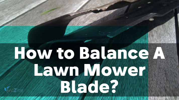 How to balance a lawn mower blade