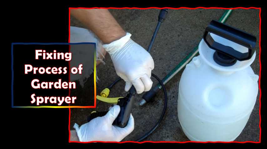Fixing Process of Garden Sprayer