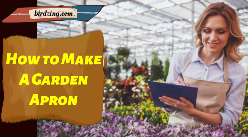 How to Make A Garden Apron