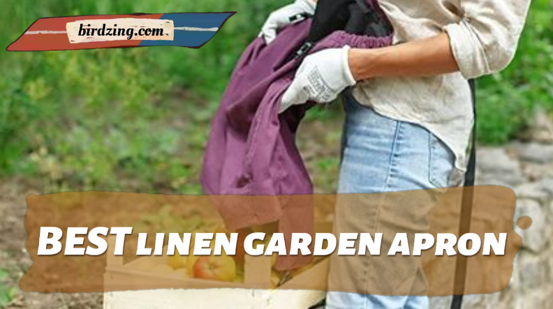 best linen garden apron