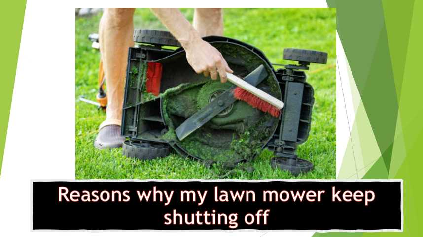 why does my lawn mower keep shutting off